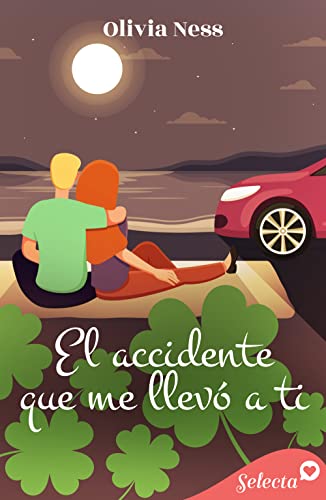 El accidente que me llevó a ti