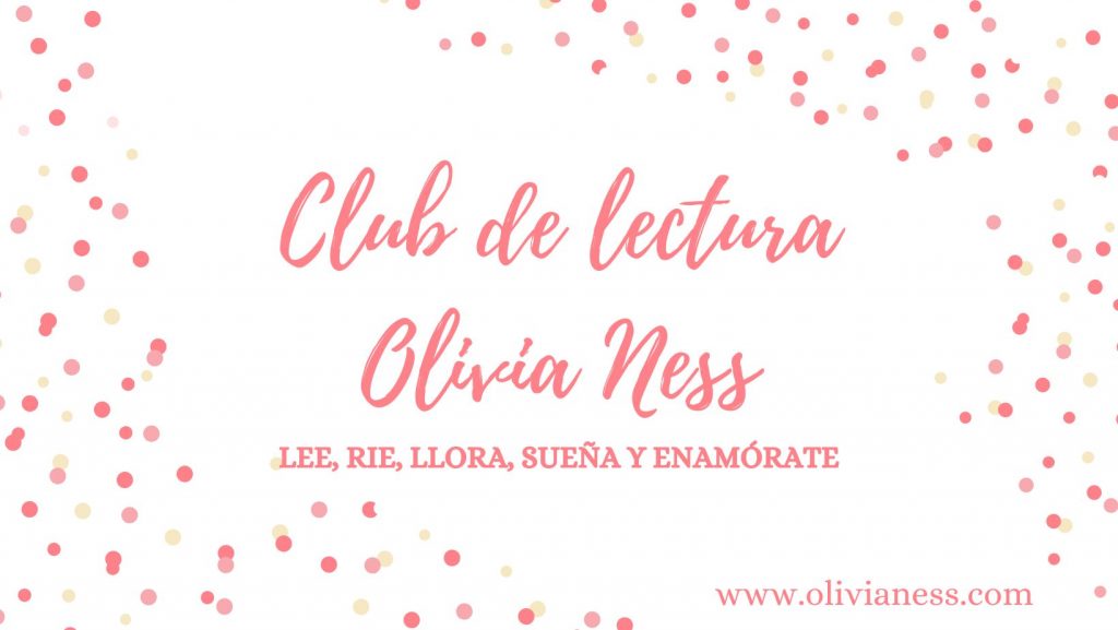 Club de lectura de novela romántica Olivia Ness.