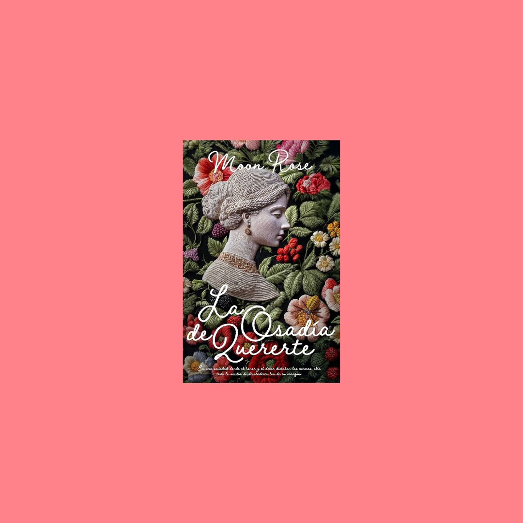 Reseña. La osadía de quererte